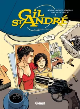 Couverture du produit · Gil St-André, Tome 6 : Soeurs de larmes