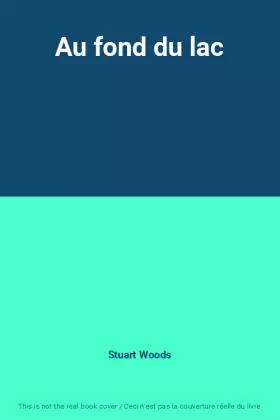 Couverture du produit · Au fond du lac