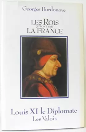Couverture du produit · Louis XI le Diplomate