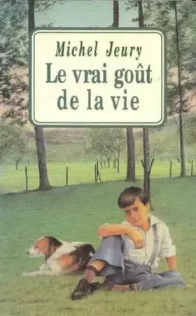 Couverture du produit · Le vrai gout de la vie
