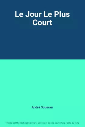Couverture du produit · Le Jour Le Plus Court
