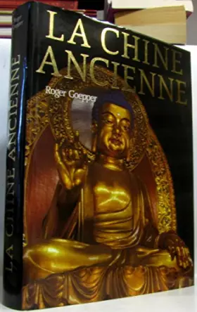Couverture du produit · La Chine ancienne