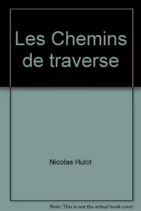 Couverture du produit · Les Chemins de traverse