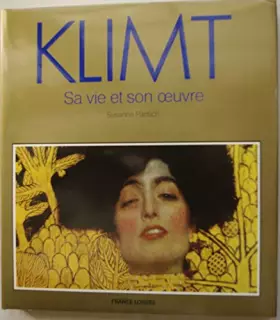 Couverture du produit · klimt sa vie son oeuvre