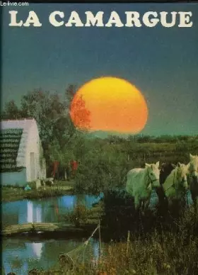 Couverture du produit · La Camargue