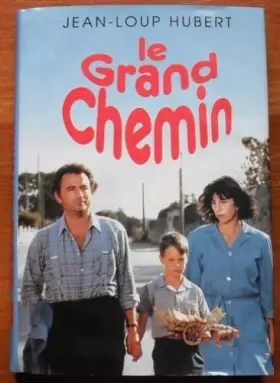 Couverture du produit · Le Grand chemin