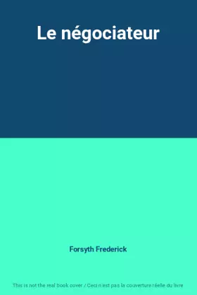 Couverture du produit · Le négociateur