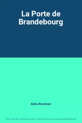 Couverture du produit · La Porte de Brandebourg