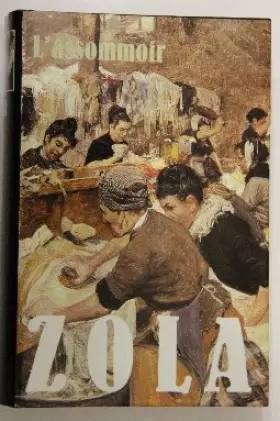 Couverture du produit · L'Assommoir (Les Rougon-Macquart, #7)