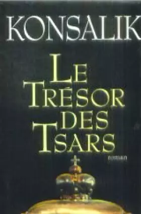 Couverture du produit · Le Trésor des Tsars