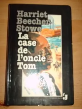 Couverture du produit · La case de l'oncle Tom