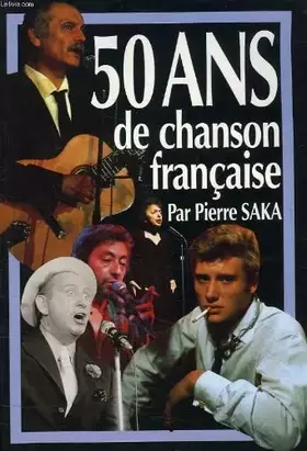 Couverture du produit · 50 ans de chansons française