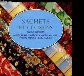 Couverture du produit · Sachets et coussins