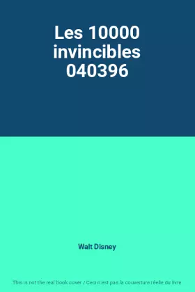Couverture du produit · Les 10000 invincibles 040396