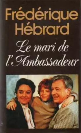 Couverture du produit · Le mari de l'ambassadeur