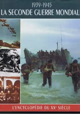 Couverture du produit · La seconde guerre mondiale 1939-1945
