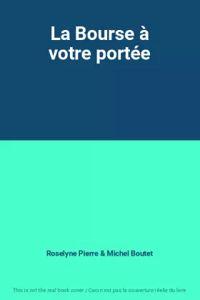 Couverture du produit · La Bourse à votre portée