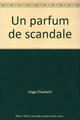 Couverture du produit · Un parfum de scandale