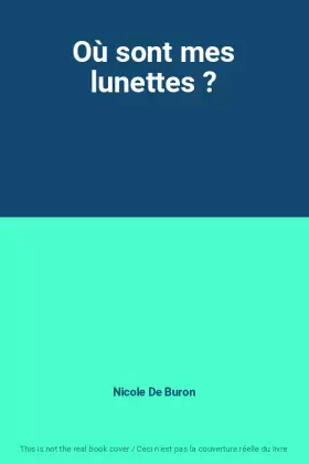 Couverture du produit · Où sont mes lunettes ?