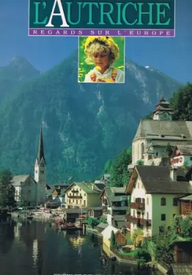 Couverture du produit · L'autriche Regards Sur L'Europe