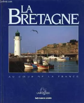 Couverture du produit · La Bretagne.