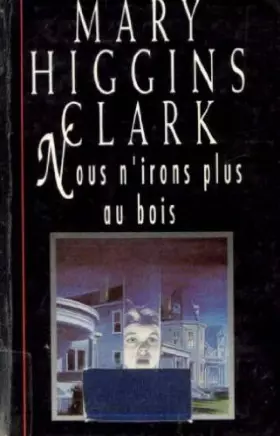 Couverture du produit · Nous n'irons plus au bois