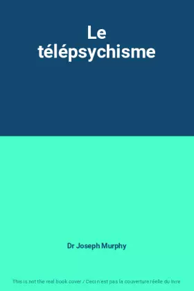 Couverture du produit · Le télépsychisme