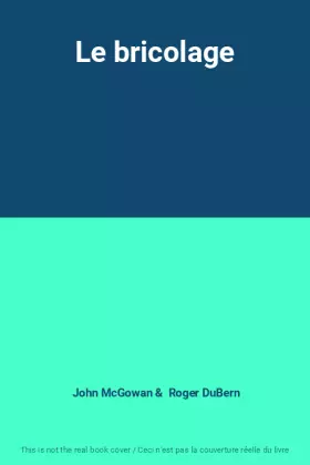 Couverture du produit · Le bricolage