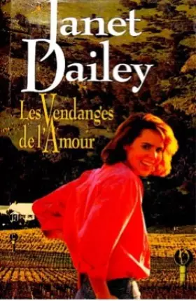 Couverture du produit · Les vendanges de l'amour