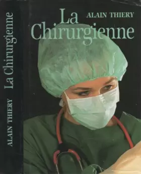 Couverture du produit · La chirurgienne