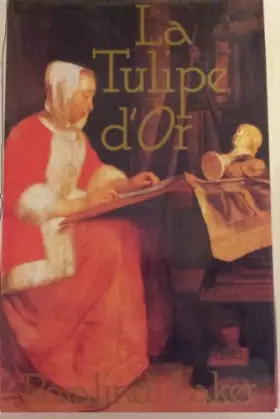 Couverture du produit · La Tulipe d'Or