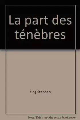 Couverture du produit · La part des ténèbres