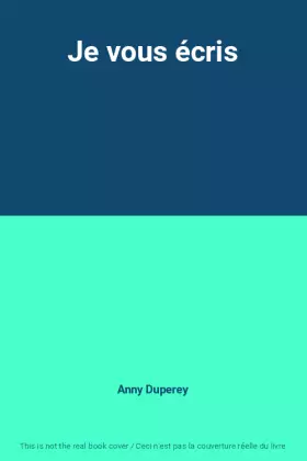 Couverture du produit · Je vous écris