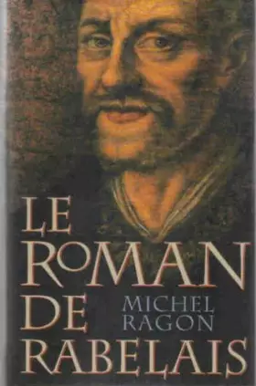 Couverture du produit · LE ROMAN DE RABELAIS