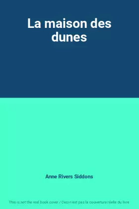 Couverture du produit · La maison des dunes