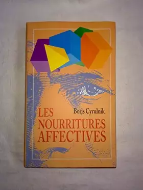 Couverture du produit · LES NOURRITURES AFFECTIVES