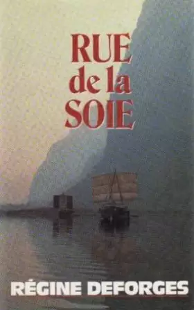 Couverture du produit · Rue De La Soie