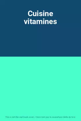 Couverture du produit · Cuisine vitamines