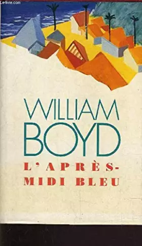 Couverture du produit · L'APRES-MIDI BLEU.