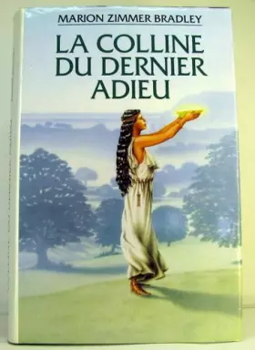 Couverture du produit · La colline du dernier adieu