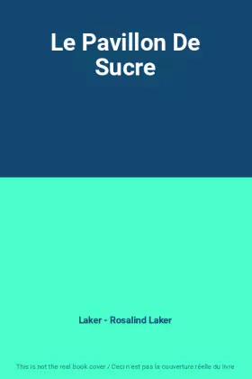 Couverture du produit · Le Pavillon De Sucre