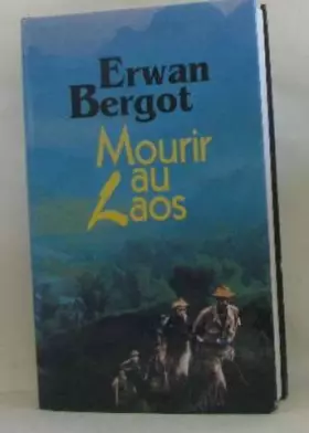 Couverture du produit · Mourir au Laos