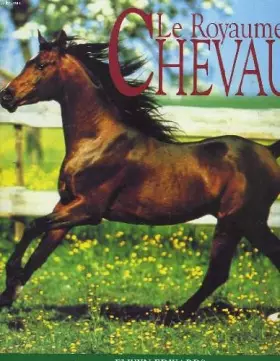 Couverture du produit · Le royaume des chevaux