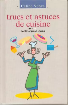 Couverture du produit · Trucs et astuces de cuisine