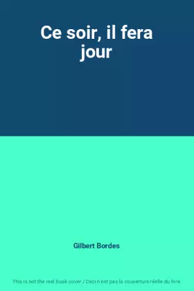 Couverture du produit · Ce soir, il fera jour