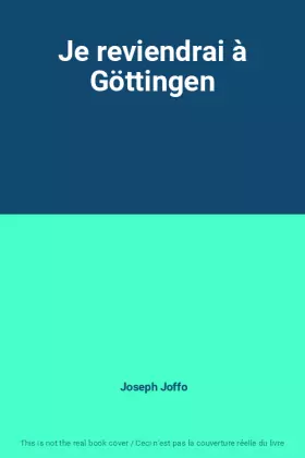 Couverture du produit · Je reviendrai à Göttingen
