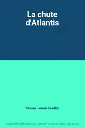 Couverture du produit · La chute d'Atlantis