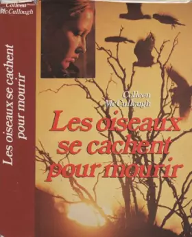 Couverture du produit · Les oiseaux se cachent pour mourrir