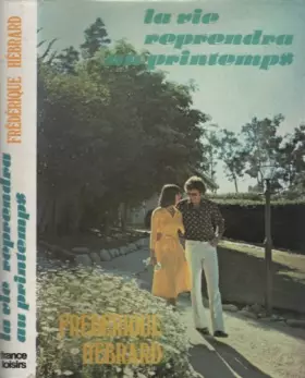 Couverture du produit · La Vie reprendra au printemps