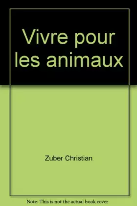 Couverture du produit · Vivre pour les animaux